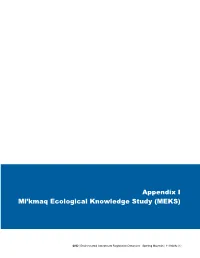 Appendix I Mi'kmaq Ecological Knowledge Study (MEKS)