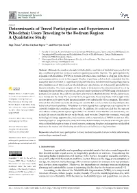 Determinants of Travel Participation and Experiences of Wheelchair Users Traveling to the Bodrum Region: a Qualitative Study