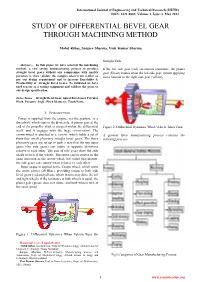 Study of Differential Bevel Gear Through Machining Method