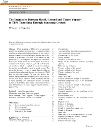 The Interaction Between Shield, Ground and Tunnel Support in TBM Tunnelling Through Squeezing Ground