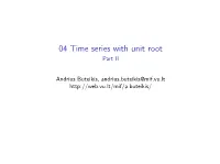 04 Time Series with Unit Root Part II