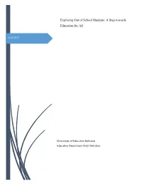 Exploring out of School Students: a Step Towards Education For