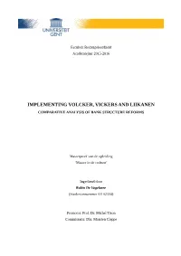 Implementing Volcker, Vickers and Liikanen Comparative Analysis of Bank Structure Reforms