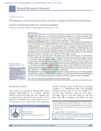 Prevalence and Characteristics of Talon Cusps in Turkish Population