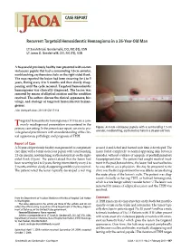 Recurrent Targetoid Hemosiderotic Hemangioma in a 26-Year-Old Man