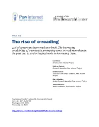 The Rise of E-Reading 21% of Americans Have Read an E-Book