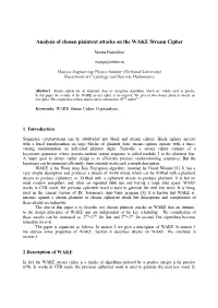 Analysis of Chosen Plaintext Attacks on the WAKE Stream Cipher