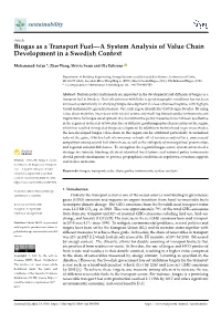 Biogas As a Transport Fuel—A System Analysis of Value Chain Development in a Swedish Context