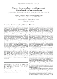 Glasgow Prognostic Score Predicts Prognosis of Intrahepatic Cholangiocarcinoma