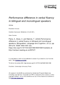 Performance Difference in Verbal Fluency in Bilingual and Monolingual Speakers