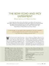 THE BOW ECHO and MCV EXPERIMENT Observations and Opportunities