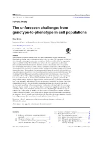 The Unforeseen Challenge: from Genotype-To-Phenotype in Cell Populations