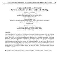 Augmented Reality Environments for Immersive and Non Linear Virtual Storytelling