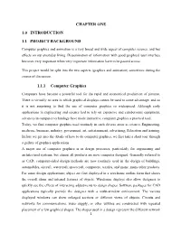 CHAPTER ONE 1.0 INTRODUCTION 1.1 PROJECT BACKGROUND 1.1.1 Computer Graphics