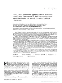 Level I to III Craniofacial Approaches Based on Barrow Classification For