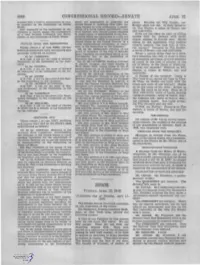 SENATE APRIL · 12 Summer with a View to Construction As Soon Which Are Appropriate to Authorize the Peace