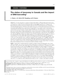 The Status of Taxonomy in Canada and the Impact of DNA Barcoding1