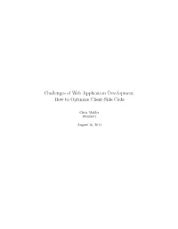 Challenges of Web Application Development: How to Optimize Client-Side Code