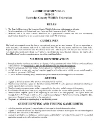 GUIDE for MEMBERS 2020-21 Lowndes County Wildlife Federation RULES GUIDELINES MEMBER IDENTIFICATION GUESTS GUEST HUNTING AND