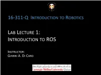 Lab Lecture 1: Introduction to Ros