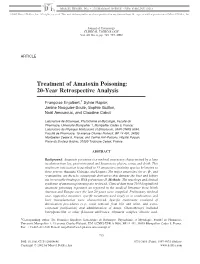 Treatment of Amatoxin Poisoning: 20-Year Retrospective Analysis