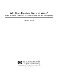 Why Does Freedom Wax and Wane? Some Research Questions in Social Change and Big Government