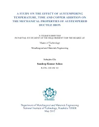 A Study on the Effect of Austempering Temperature, Time and Copper Addition on the Mechanical Properties of Austempered Ductile Iron