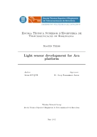 Light Sensor Development for Ara Platform