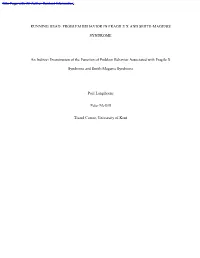 Problem Behavior in Fragile X and Smith-Magenis