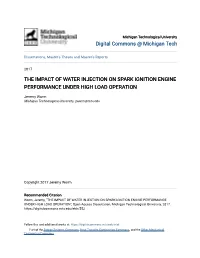 The Impact of Water Injection on Spark Ignition Engine Performance Under High Load Operation