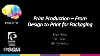 From Design to Print for Packaging