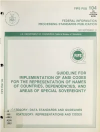 Guideline for Implementation of Ansi Codes for the Representation of Names of Countries, Dependencies, and Areas of Special Sovereignty