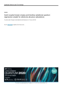 Qubit Coupled Cluster Singles and Doubles Variational Quantum Eigensolver Ansatz for Electronic Structure Calculations