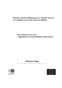 Defining and Strengthening Sector Specific Sources of Competitiveness in the Western Balkans a REGIONAL INVESTMENT STRATEGY