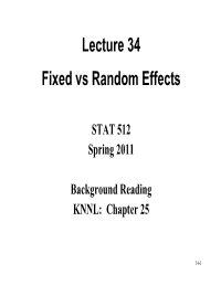 Lecture 34 Fixed Vs Random Effects