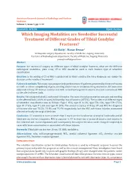 Which Imaging Modalities Are Neededfor Successful Treatment of Different Grades of Tibial Condylar Fractures? Ali Elalfy1, Manar Bessar2 1