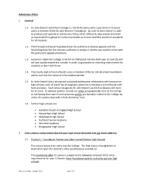 Admissions Policy 1. Context 1.1 Sir John Deane's Sixth Form College Is