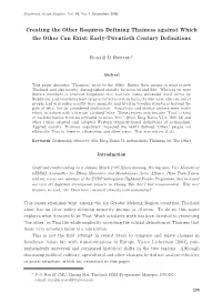 Creating the Other Requires Defining Thainess Against Which the Other Can Exist: Early-Twentieth Century Definitions