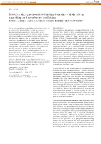 Modular Phosphoinositide-Binding Domains – Their Role in Signalling and Membrane Trafficking Peter J