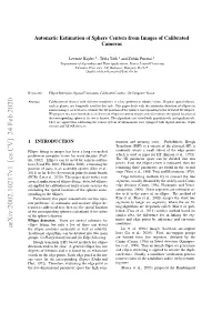 Automatic Estimation of Sphere Centers from Images of Calibrated Cameras