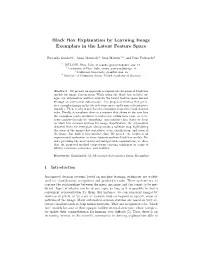 Black Box Explanation by Learning Image Exemplars in the Latent Feature Space