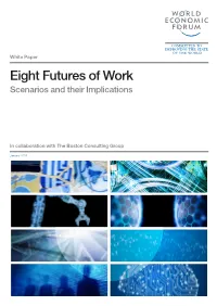 Eight Futures of Work: Scenarios and Their Implications