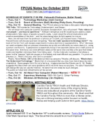 FPCUG Notes for October 2019 Editor: Frank Fota (Fotafm@Gmail.Com)