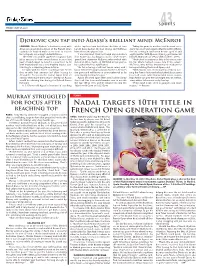 Nadal Targets 10Th Title in French OPEN Generation GAME