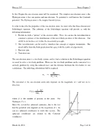 Physics 237 Notes Chapter 7 March 14, 2011 Page 1 of 16 in This Chapter the One-Electron Atom Will Be Examined. the Simplest On