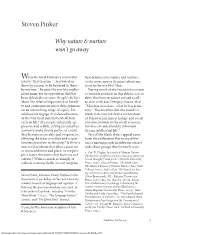 Steven Pinker Why Nature & Nurture Won't Go Away