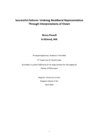 Successful Failures: Undoing Neoliberal Representation Through Interpretations of Clown