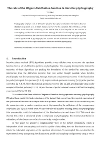 The Role of the Wigner Distribution Function in Iterative Ptychography T B Edo1