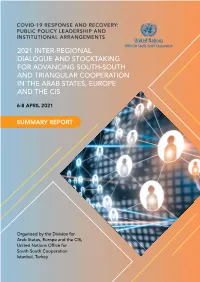 2021 Inter-Regional Dialogue and Stocktaking for Advancing South-South and Triangular Cooperation in the Arab States, Europe and the Cis
