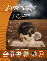 Field of Screams Saturday, October 30 5 to 8:30 P.M